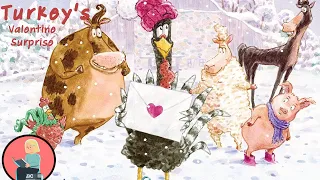 💘💝💌Kids Book Read Aloud: Turkey's Valentine Surprise by Wendi Silvano and Lee Harper