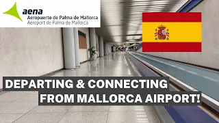 Palma de Mallorca (PMI) Airport Schengen Departures and Transfers Walk