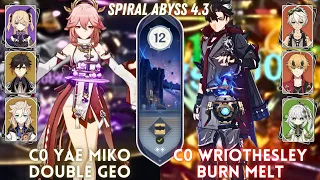 C0 Yae Double Geo & C0 Wriothesley Burn Melt | Spiral Abyss 4.3 Floor 12 - 9⭐