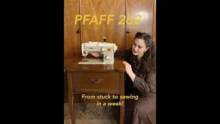 Pfaff 262  Seized up to sewing within a week!