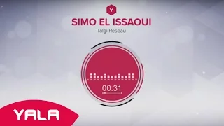 Simo El Issaoui - Talgi Reseau (Audio) / سيمو العيساوي - طلقي الريزو