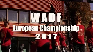 PASSION OF DANCE - Videotagebuch WADF European Championship 2017