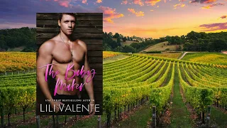 The Baby Maker by Lili Valente: Complete FREE Steamy Rom Com Audiobook