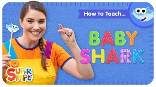 How To Teach "Baby Shark" - With Gestures for Baby Shark
