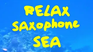 RELAX, SAXophone, sea, cover,  РЕЛАКС, САКСОФОН, море, романтическая, шикарная мелодия, кавер