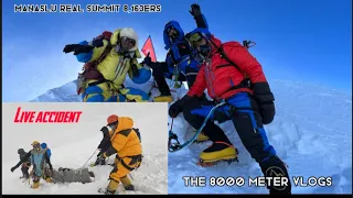 MANASLU EXPEDITION 2022 / HERE GOT DEATHLY AN ACCIDENT @Mingma_8611m (MANASLU REAL SUMMIT 8163M)