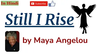 Still I Rise by Maya Angelou - Summary and Line by Line Explanation in Hindi