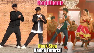 Ranjithame Hook Dance Tutorial | Varisu | Thalapathy Vijay | Rashmika Mandanna | Step by Step
