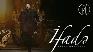 Zamiq Hüseynov — İfadə (Rəsmi Musiqi Videosu)