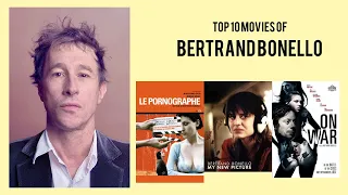 Bertrand Bonello |  Top Movies by Bertrand Bonello| Movies Directed by  Bertrand Bonello