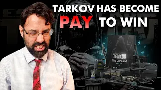 The Horrible Truth About Escape From Tarkov's New PAY TO WIN Edition