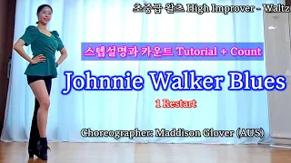 Johnnie Walker Blues/Tutorial/High Improver - Waltz/Choreographer: Maddison Glover (AUS)