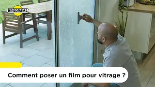 Comment poser un film pour vitrage ? | Bricorama