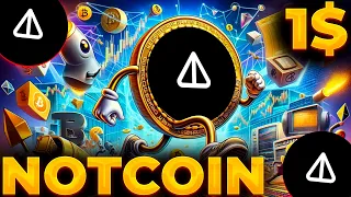 NOTCOIN ПО ЦЕНЕ В 1$! NOTCOIN ЧТО БУДЕТ ПОСЛЕ 0.1$? NOT ПРОГНОЗ 2024!