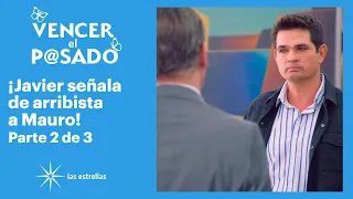 Vencer el pasado 2/3: ¡Javier le pide a Fabiola que se cuide de Mauro! | C-36