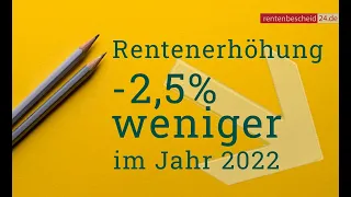 Rentenerhöhung 2022 - Aus der Traum von 5 Prozent mehr Rente