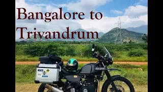 Trip to God's Own Country [Part -2] || Banglore to Trivandrum via TAMIL NADU