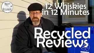 12 Whiskies in 12 minutes Recycled Review