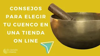 CONSEJOS PARA ELEGIR TU CUENCO TIBETANO EN UNA TIENDA ON LINE