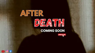 After Death Trailer || A Suspense Story 2022 || Look Us Media Production