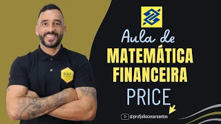 Matemática Financeira - Sistema de Amortização Francês (Tabela Price) - Valor da prestação