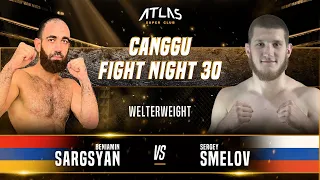 CFN 30 - Beniamin Sargsyan vs Sergey Smelov