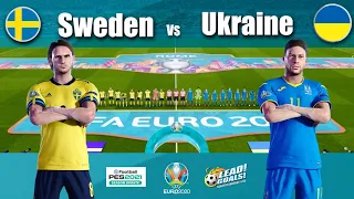 PES 2021 | UEFA EURO 2020 KNOCKOUT PHASE Round of 16 : Sweden vs Ukraine