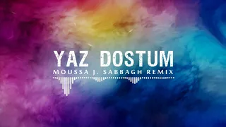 Bariş Manço - Yaz Dostum (Moussa J. Sabbagh Remix) New