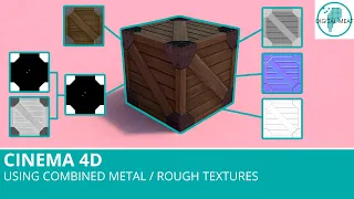 Cinema 4D: Using Combined Metal / Rough Textures