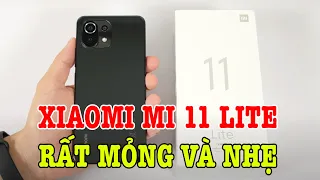 Mở hộp Xiaomi Mi 11 Lite : RẤT MỎNG NHẸ, đối thủ của Redmi Note 10 Pro?