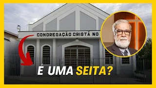 CONGREGAÇÃO CRISTÃ NO BRASIL É UMA SEITA? AUGUSTUS NICODEMUS RESPONDE