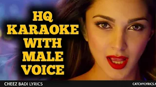 Cheez Badi Karaoke with male voice | Udit Narayan, Neha Kakkar