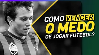 Como vencer o medo de jogar futebol?