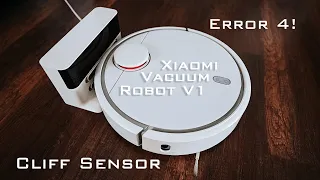 Xiaomi Vacuum Robot V1 - Cliff Sensor Error 4