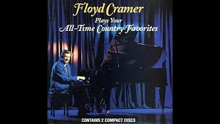 Floyd Cramer - Plays Your All-Time Country Favorites - PART CD [1994]