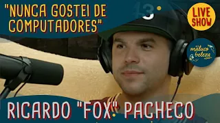 Ricardo "FOX" Pacheco - Gamer - MALUCO BELEZA LIVESHOW