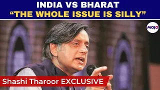 "Juvenile" I Shashi Tharoor I" India VS Bharat debate is like "a teenager with an identity crisis"