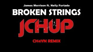 James Morrison, Nelly Furtado - Broken Strings Remix (CH4YN Bootleg) [TECHNO | DANCE | EDM | TIKTOK]