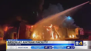 Fires in two buildings at Beech Grove Amtrak facility intentionally set, investigators confirm