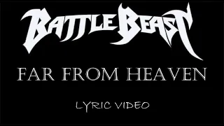 Battle Beast - Far From Heaven - 2017 - Lyric Video