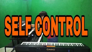 SELF CONTROL BY LAURA BRANIGAN ( PIANO COVER )