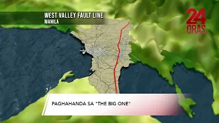 Paghahanda sa “The Big One” | 24 Oras