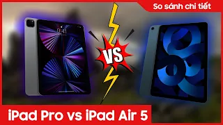 So sánh iPad Pro M1 vs iPad Air 5: Đâu là sự lựa chọn đúng đắn? | CellphoneS