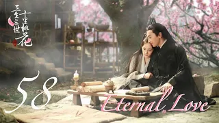 Eternal Love EP58 | Yang Mi, Mark Chao | CROTON MEDIA English Official