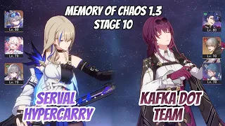 Serval Hypercarry & Kafka DoT Team Memory of Chaos Stage 10 (3 Stars) | Honkai Star Rail