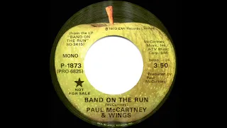 1974 Paul McCartney & Wings - Band On The Run (mono radio promo 45--short version)