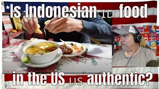 Is Indonesian 🇮🇩 food in the US 🇺🇸 authentic? - REACTION