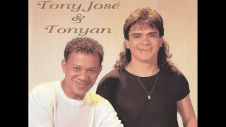Tony José & Tonyan - Volta Meu Amor