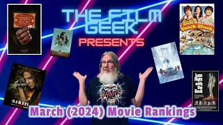 March (2024) Movie Rankings