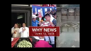 UNTV: Why News (June 12, 2019)
